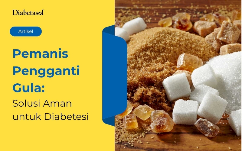 Pengganti Gula yang Paling Aman untuk Diabetesi